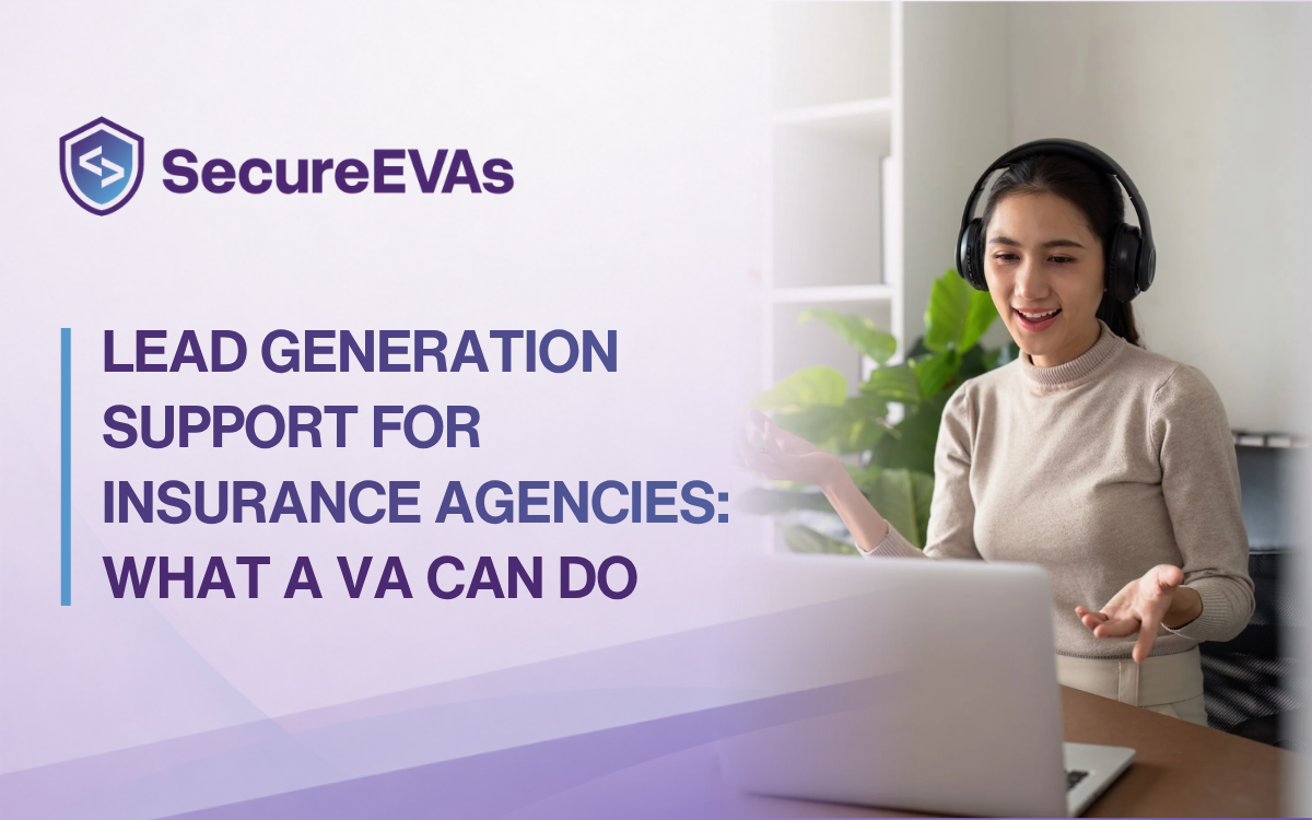 Lead Generation Support for Insurance Agencies: What a VA Can Do