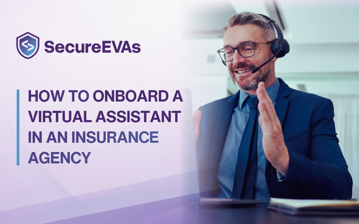 How to Onboard a Virtual Assistant in an Insurance Agency (Step-by-Step)